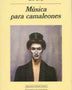 MUSICA PARA CAMALEONES