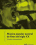 MUSICA POPULAR AUTORAL DE FINES DE SIGLO XX (UAH)