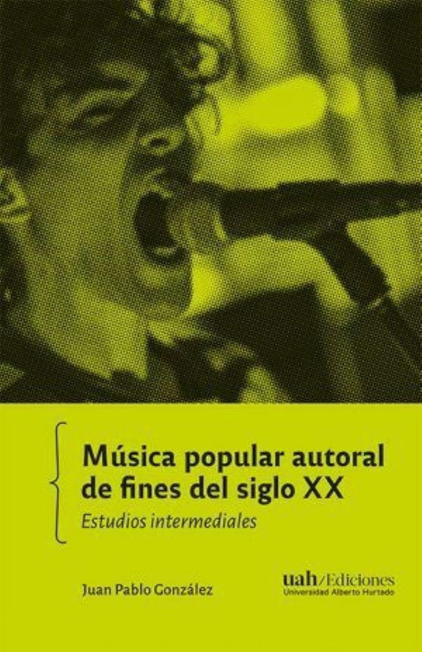 MUSICA POPULAR AUTORAL DE FINES DE SIGLO XX (UAH)