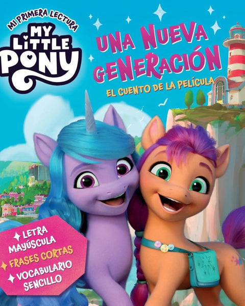 MY LITTLE PONY. UNA NUEVA GENERACION