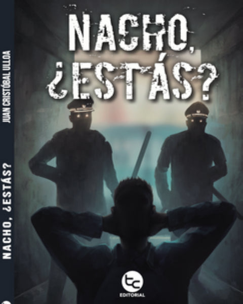 NACHO ESTAS?
