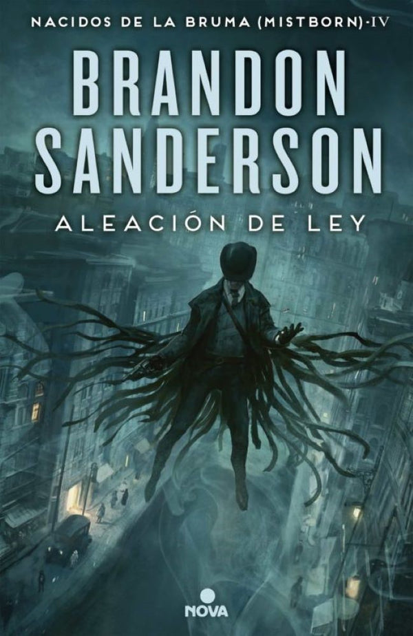 NACIDOS DE LA BRUMA 4 (LA ALEACION DE LA LEY)