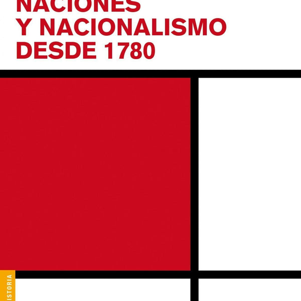 NACIONES Y NACIONALISMO DESDE 1780