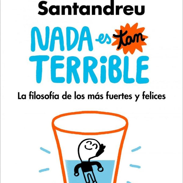 NADA ES TAN TERRIBLE