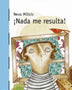 NADA ME RESULTA!