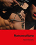 NARCOCULTURA