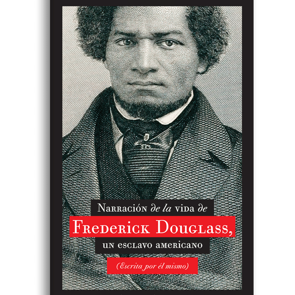 NARRATIVA DE LA VIDA DE FREDERICK DOULLAS