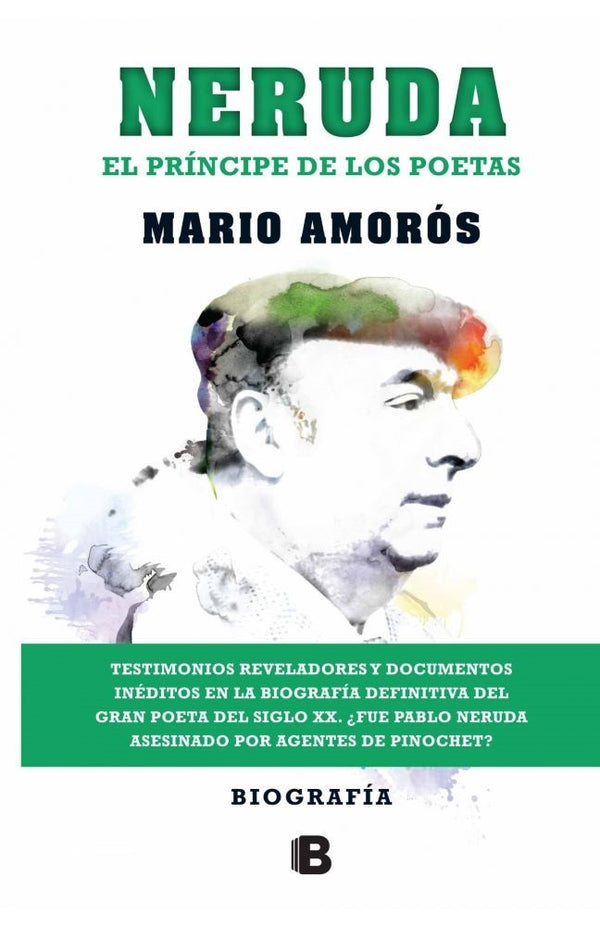 NERUDA EL PRINCIPE DE LOS POETAS