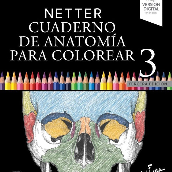 NETTER. CUADERNO DE ANATOMIA PARA COLOREAR 3ED.