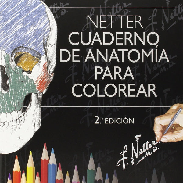 NETTER CUADERNO DE ANATOMIA PARA COLOREAR