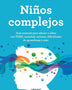 NIÑOS COMPLEJOS