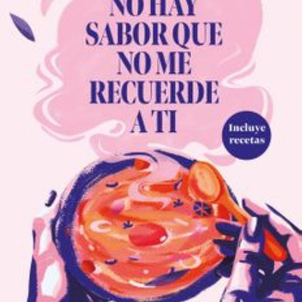 NO HAY SABOR QUE NO ME RECUERDE A TI