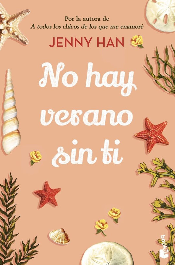 NO HAY VERANO SIN TI (TRILOGIA EL VERANO EN QUE ME ENAMORE 2)