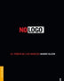 NO LOGO : EL PODER DE LAS MARCAS