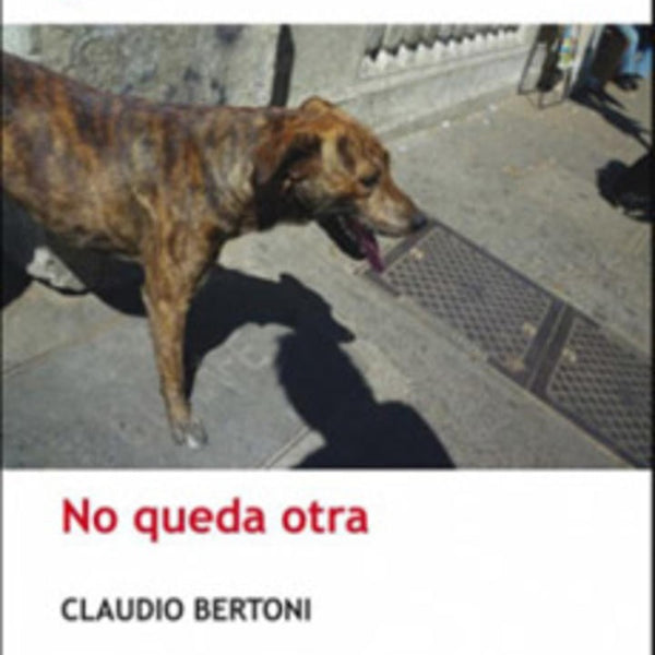 NO QUEDA OTRA