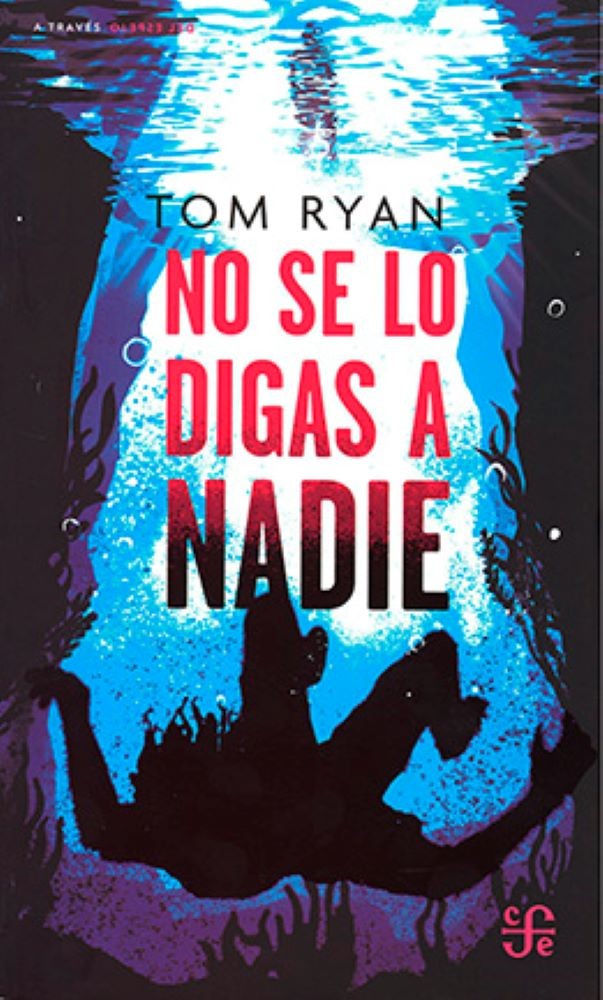 NO SE LO DIGAS A NADIE