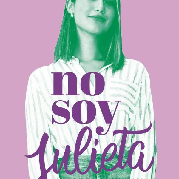 NO SOY JULIETA