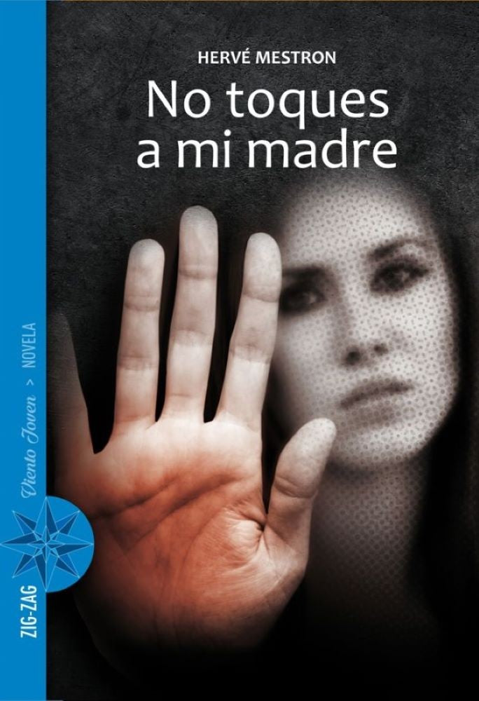 NO TOQUES A MI MADRE