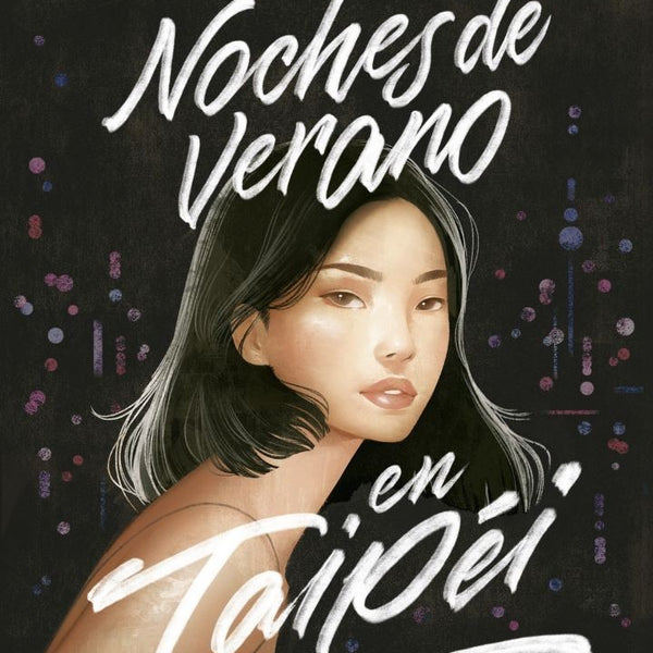 NOCHES DE VERANO EN TAIPEI