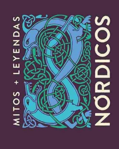 NÓRDICOS. MITOS + LEYENDAS