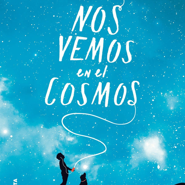 NOS VEMOS EN EL COSMOS