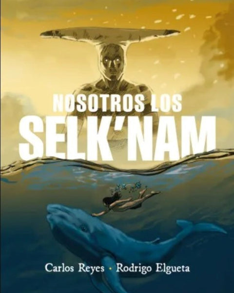 NOSOTROS LOS SELKNAM