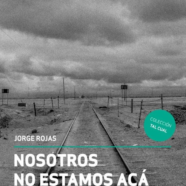 NOSOTROS NO ESTAMOS ACA