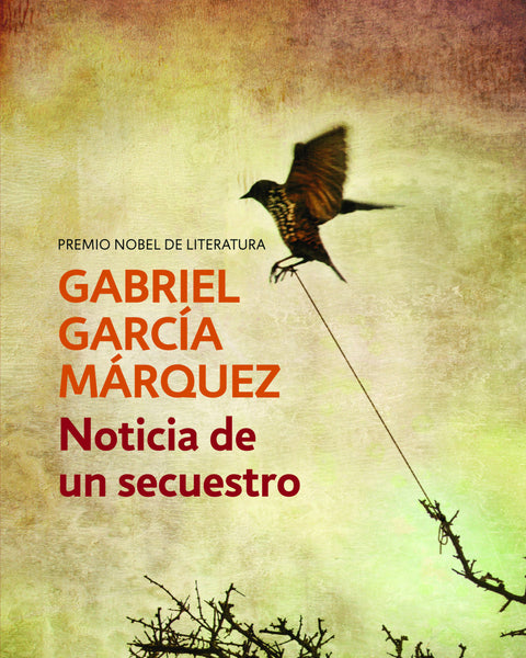 NOTICIA DE UN SECUESTRO