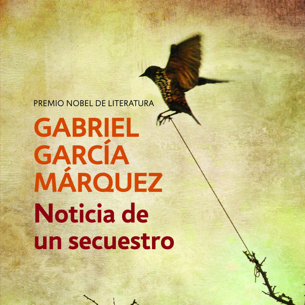 NOTICIA DE UN SECUESTRO