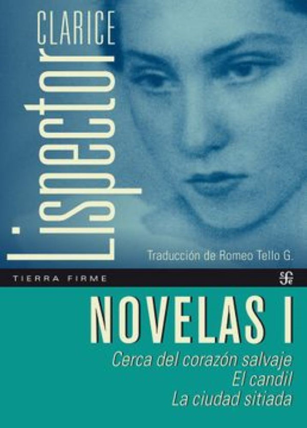 NOVELAS I - CLARICE LISPECTOR