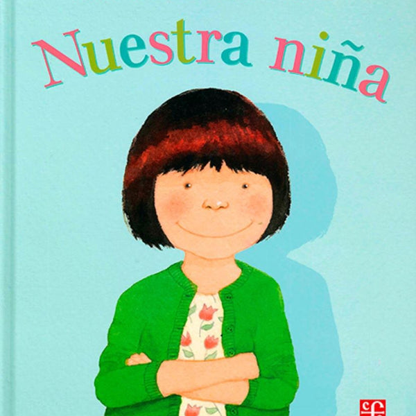NUESTRA NIÑA
