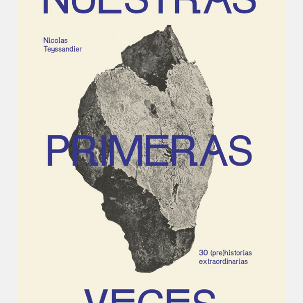 NUESTRAS PRIMERAS VECES