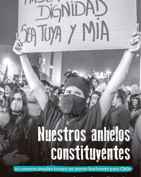 NUESTROS ANHELOS CONSTITUYENTES