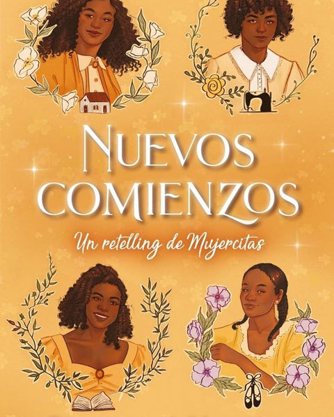 NUEVOS COMIENZOS: UN RETELLING DE MUJERCITAS
