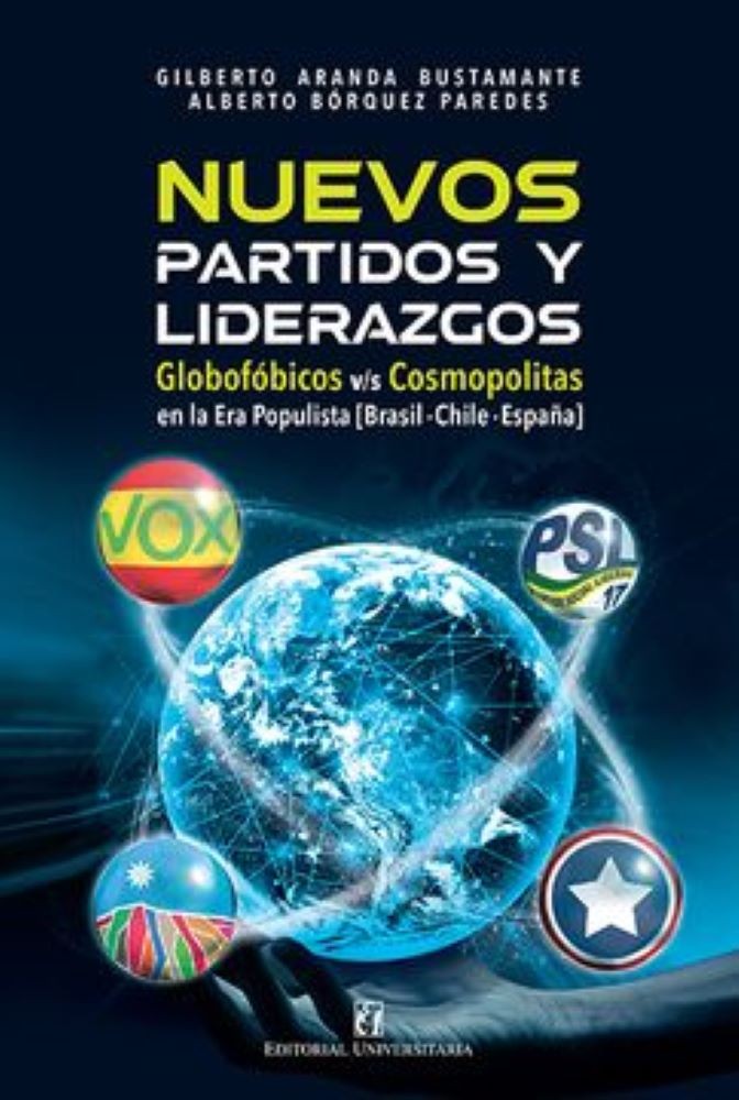 NUEVOS PARTIDOS Y LIDERAZGOS EN LA ERA POLPULISTA
