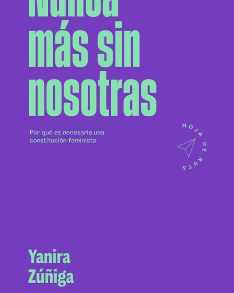 NUNCA MAS SIN NOSOTRAS