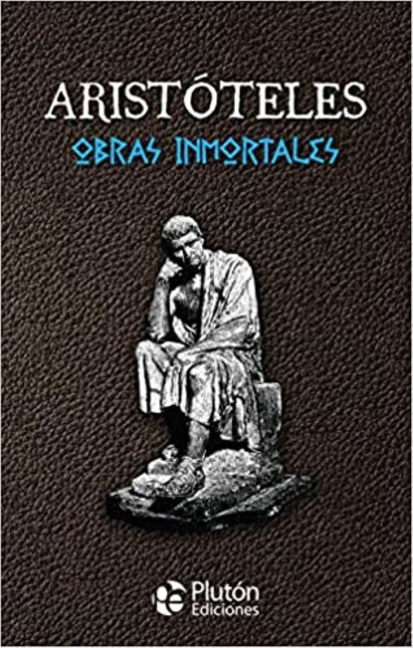 OBRAS INMORTALES ARISTOTELES