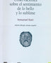 OBSERVACIONES SOBRE EL SENTIMIENTO DE LO BELLO Y LO SUBLIME