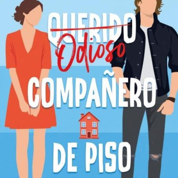 ODIOSO COMPAÑERO DE PISO