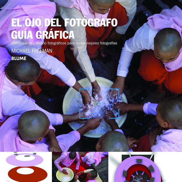 OJO DEL FOTOGRAFO  EL.  GUIA GRAFICA