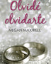 OLVIDE OLVIDARTE