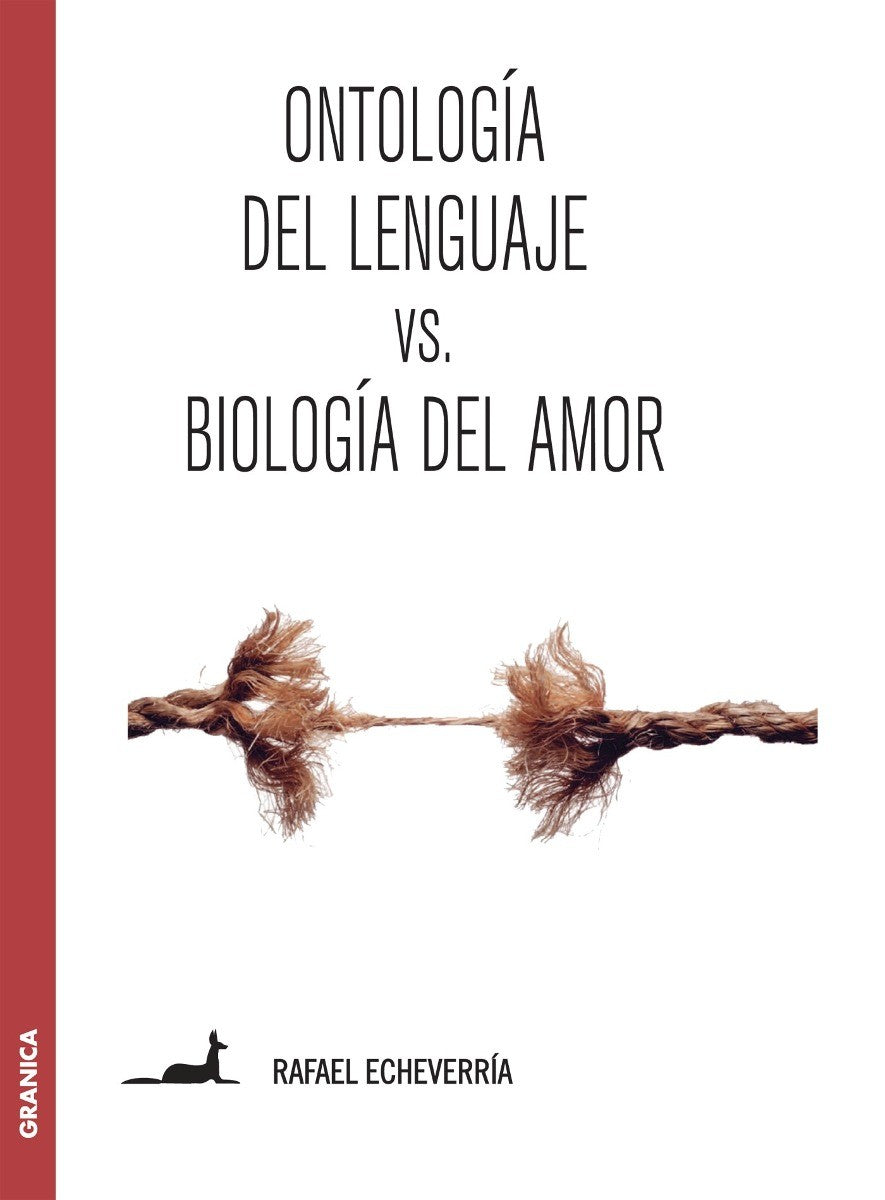 Ontologia Del Lenguaje Vs Biologia Del Amor