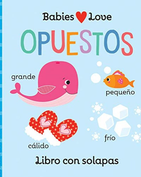 OPUESTOS - Babies Love