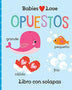 OPUESTOS - Babies Love