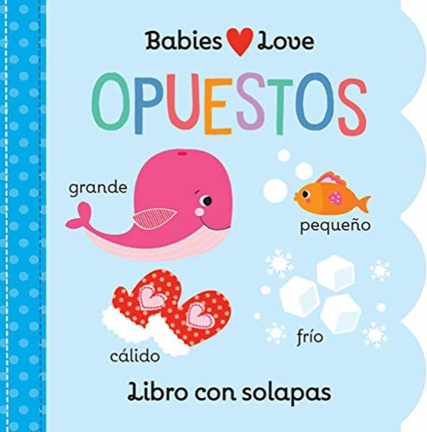 OPUESTOS - Babies Love