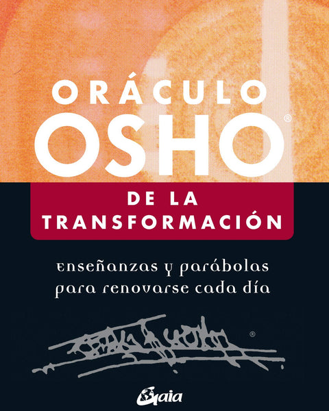 ORACULO OSHO DE LA TRANSFORMACION