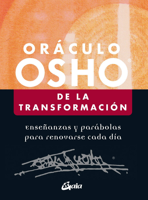 ORACULO OSHO DE LA TRANSFORMACION