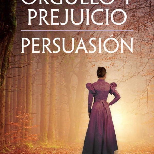 ORGULLO Y PREJUICIO / PERSUASION