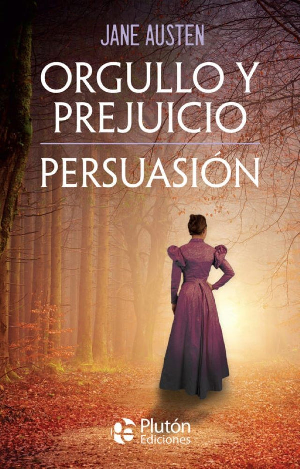 ORGULLO Y PREJUICIO / PERSUASION