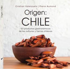 Origen: Chile 50 Productos Gastronomicos
